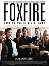 Foxfire: Confesiones de una banda de chicas